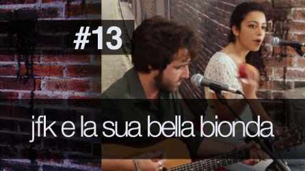 Fanpage Town #13 - JFK & La Sua Bella Bionda