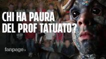 Il prof più tatuato del mondo: "Non posso più insegnare ai bambini, sono dei codardi"