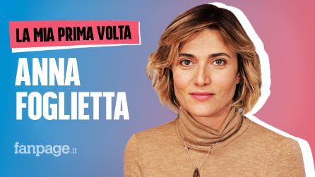 La prima volta di Anna Foglietta