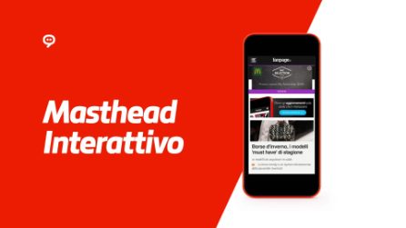 Masthead Interattivo Mobile per McDonald's