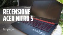 Recensione Acer Nitro 5: economico, veloce è perfetto per i casual gamers ma con qualche compromesso