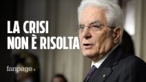 Mattarella: "La crisi non è risolta. O si trova una maggioranza, o si va ad elezioni"