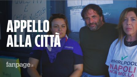 Whirlpool, l'appello degli operai: "Questa non è la nostra battaglia è la battaglia di tutta Napoli"